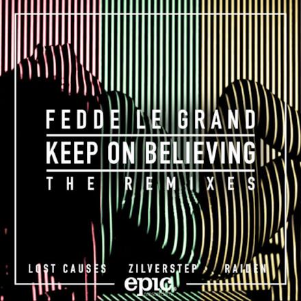 Keep on Believing (Remixes) - Single