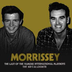 The Last of the Famous International Playboys - Single