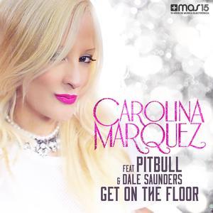 Get on the Floor (Vamos Dancar) [feat. Pitbull & Dale Saunders] - EP