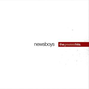 Newsboys: The Greatest Hits