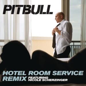 Hotel Room Service Remix (feat. Nicole Scherzinger) - Single
