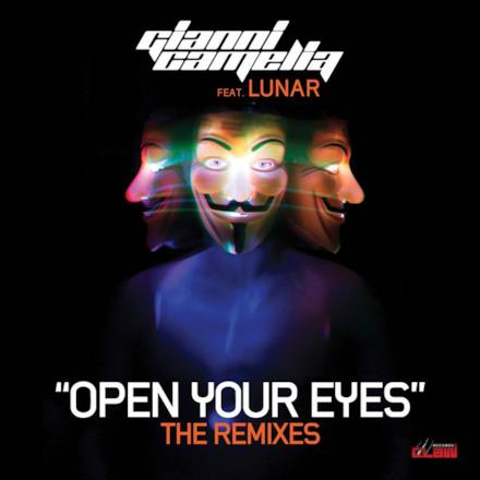 Open Your Eyes (The Remixes) [feat. Lunar] - Single