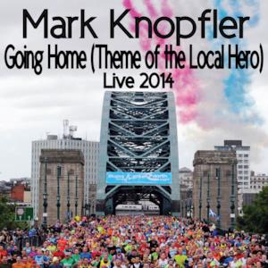 Going Home (Theme of the Local Hero) [Live / 2014] - Single