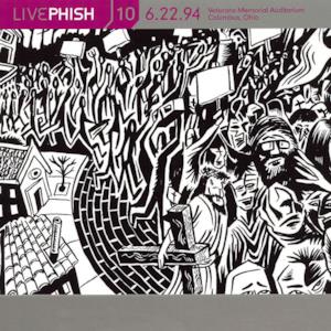 LivePhish, Vol. 10 6/22/94 (Veterans Memorial Auditorium, Columbus, OH)