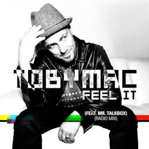 Feel It (Radio Mix) [feat. Mr. Talkbox] - Single