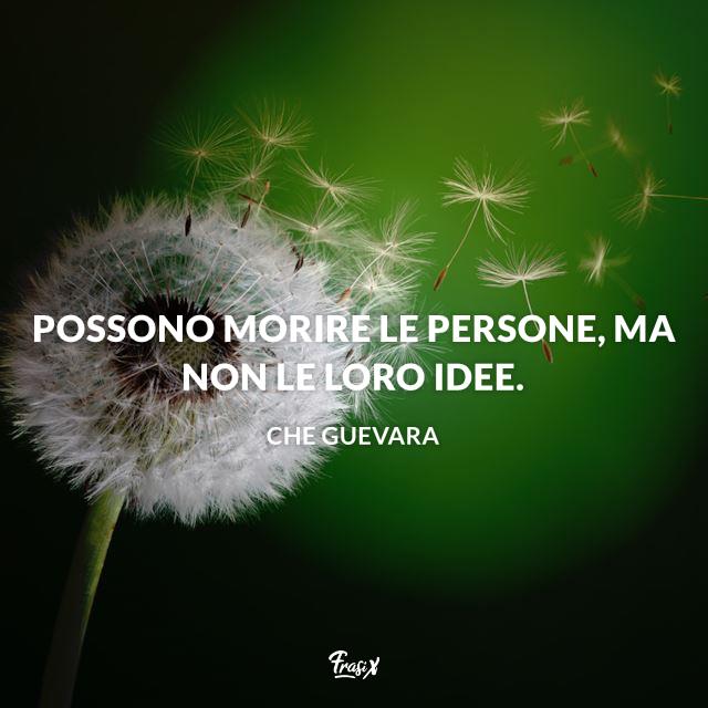 Aforismi Che Guevara Aforismi sulle idee