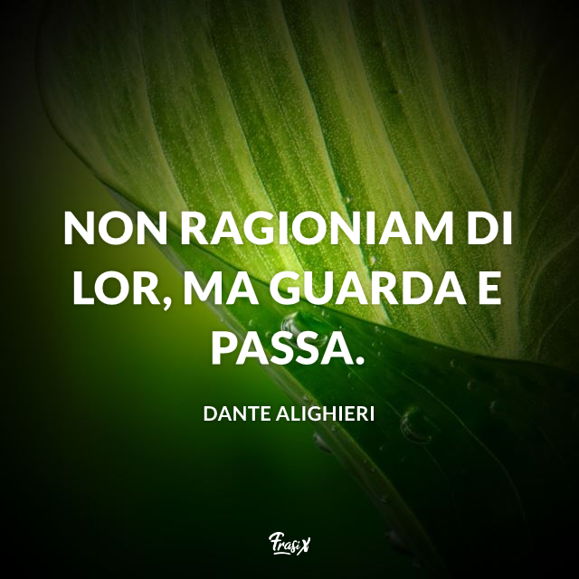 Le Frasi Piu Belle E Famose Di Dante Alighieri E Della Divina Commedia