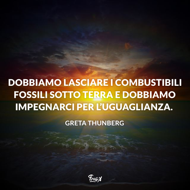 Frasi Di Greta Thunberg Le Piu Importanti Sul Clima E L Ambiente