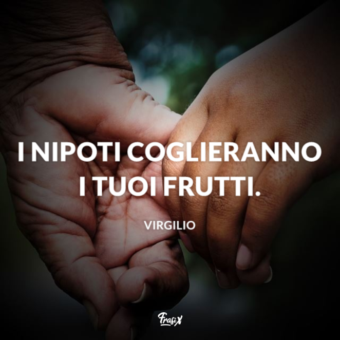 Le Frasi Sui Nipoti Piu Significative Da Condividere Sui Social