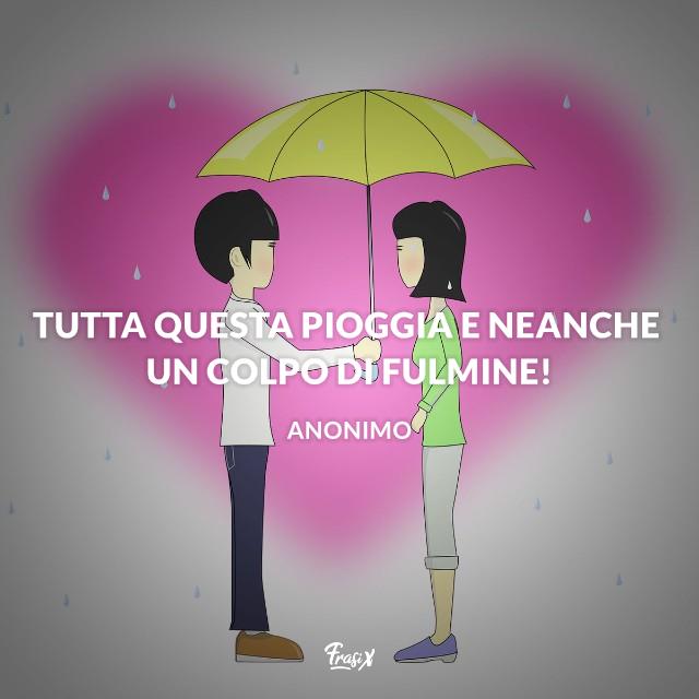 Immagini divertenti buongiorno con la pioggia Tutta questa pioggia e neanche un colpo di fulmine!