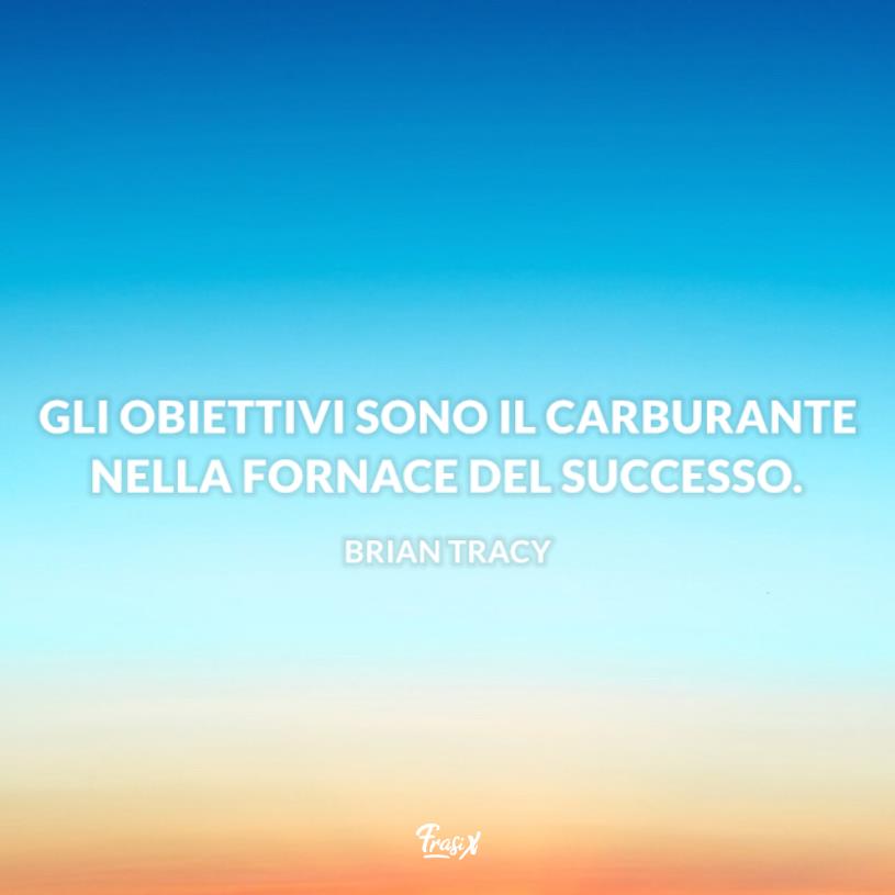 Frasi raggiungere un obiettivo tracy Cielo all'alba
