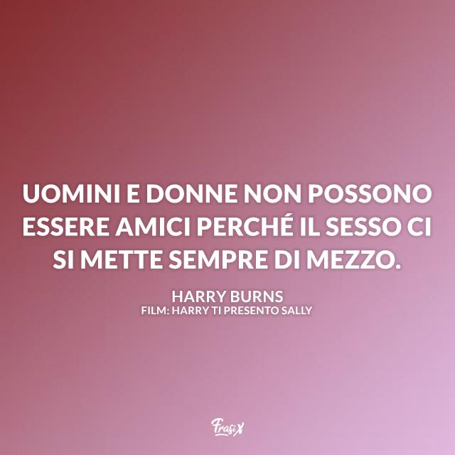 Frase di Harry ti presento Sally sull'amicizia Immagine con frase di Harry ti presento Sally sull'amicizia