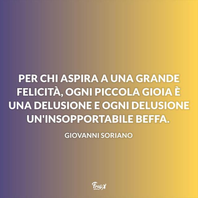 Frasi delusione frasi sulla delusione degli amici