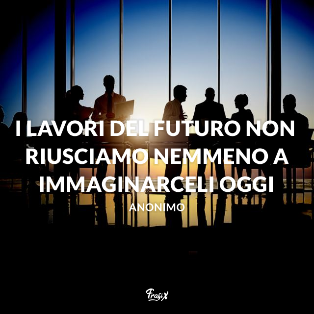 Le Frasi Sul Futuro Piu Belle Su Cui Riflettere E Da Condividere