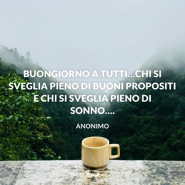 Buongiorno a tutti Buongiorno a tutti…chi si sveglia pieno di buoni propositi e chi si sveglia pieno di sonno….