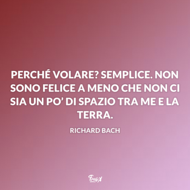 Frasi Sul Volo Le 16 Piu Famose Ed Emozionanti