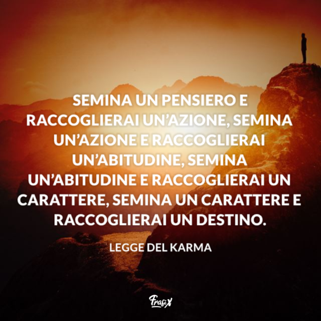 Frasi Sul Karma Le Piu Significative