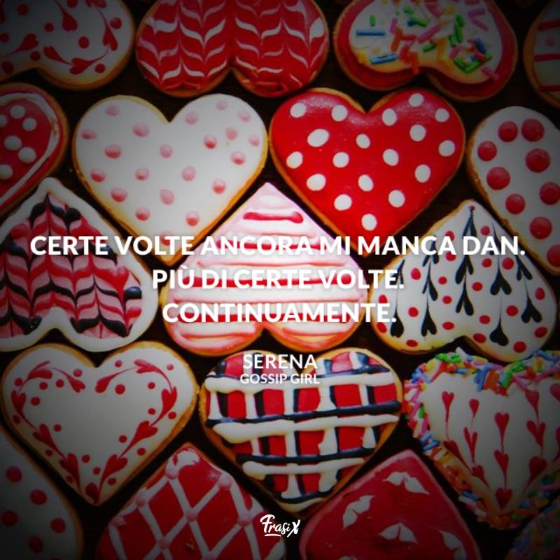 Gossip girl frasi celebri serena Immagine con citazione di serena per gossip girl frasi celebri