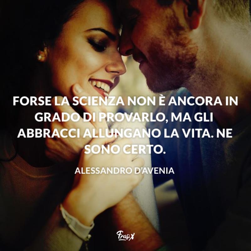 Frasi sugli abbracci D'avenia Uomo e donna si accarezzano il viso