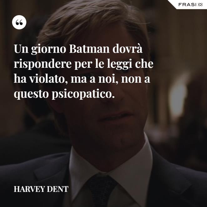 Frasi Batman Il Cavaliere Oscuro Il Ritorno