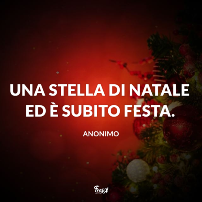 Frasi Per Un Natale Triste.Le Frasi Sulle Stelle Scritte Da Poeti E Scrittori Di Ogni Tempo