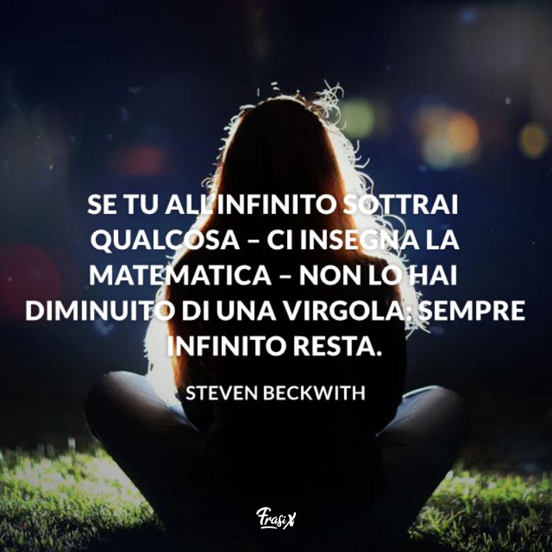 Frasi filosofiche sull'infinito Steven Immagine con citazione Steven per frasi filosofiche sull'infinito