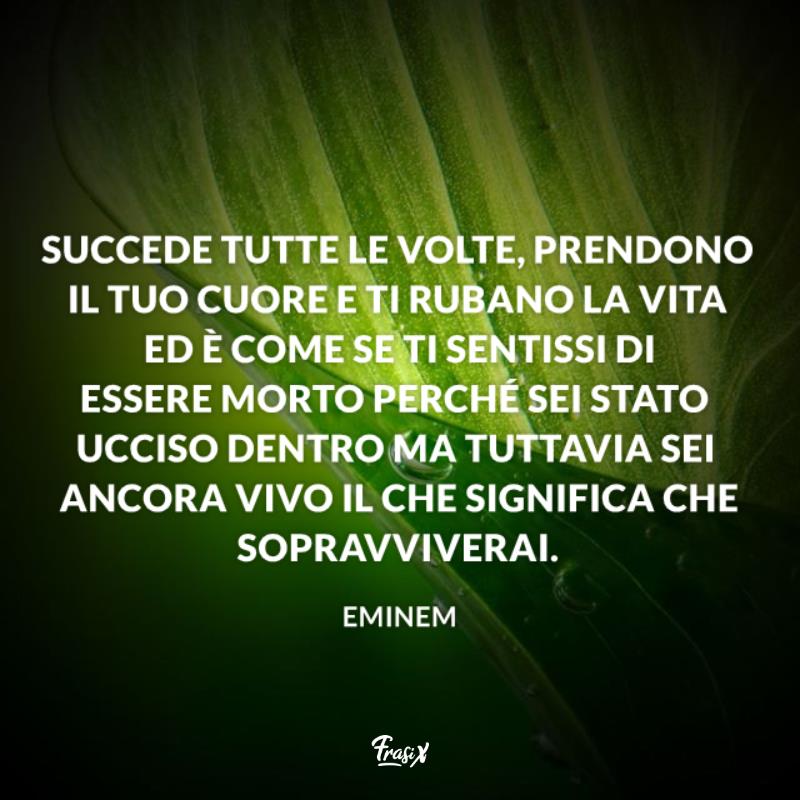 Frasi celebri eminem succede Immagine con citazione sul cuore per frasi celebri eminem