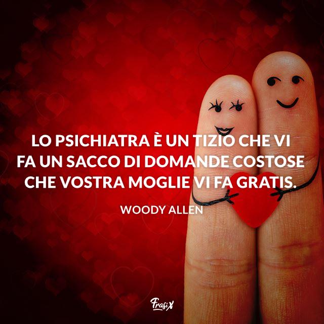 Frasi divertenti Frasi Woody Allen