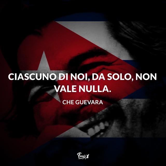 Aforismi sulla rivoluzione Aforismi famosi di Che Guevara