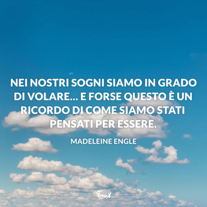 Frasi Sul Volo Le 16 Piu Famose Ed Emozionanti