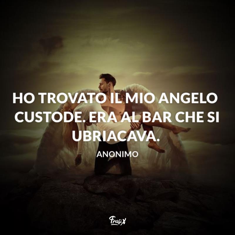 Angelo custode frasi divertenti angelo ubriaco Immagine con citazione sull'angelo ubriaco per angelo custode frasi divertenti