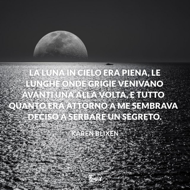 Le 50 Frasi Piu Belle Sulla Luna