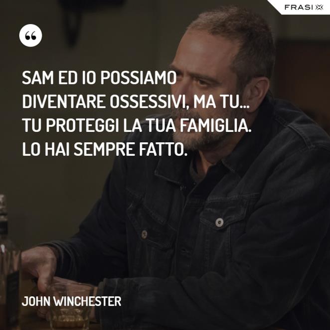 Le Frasi Di Supernatural Piu Belle E Incisive Dei Protagonisti