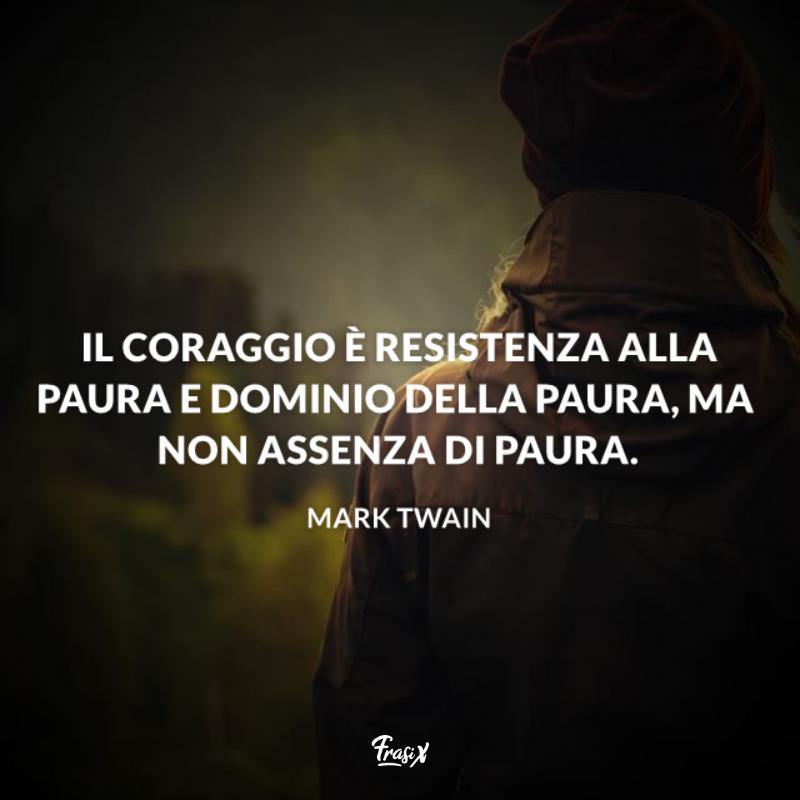 Frasi brevi sulla paura twain Immagine con citazione twain per frasi brevi sulla paura