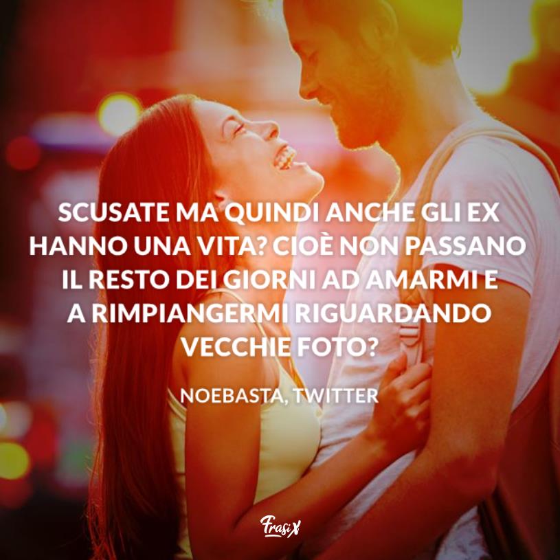 Frasi per ex divertenti noebasta Immagine con citazione noebasta per frasi per ex divertenti