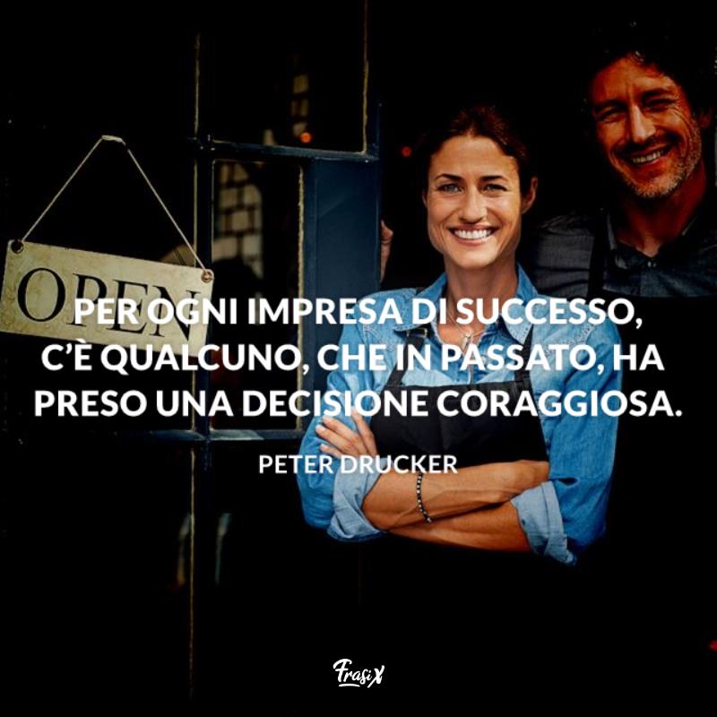Frasi di incoraggiamento per il lavoro drucker Immagine con citazione drucker per frasi di incoraggiamento per il lavoro