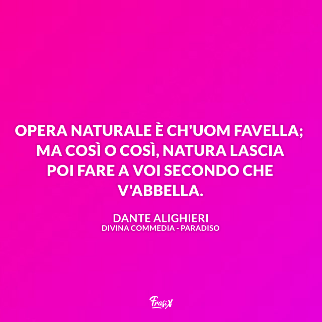 Le Frasi Piu Belle E Famose Di Dante Alighieri E Della Divina Commedia