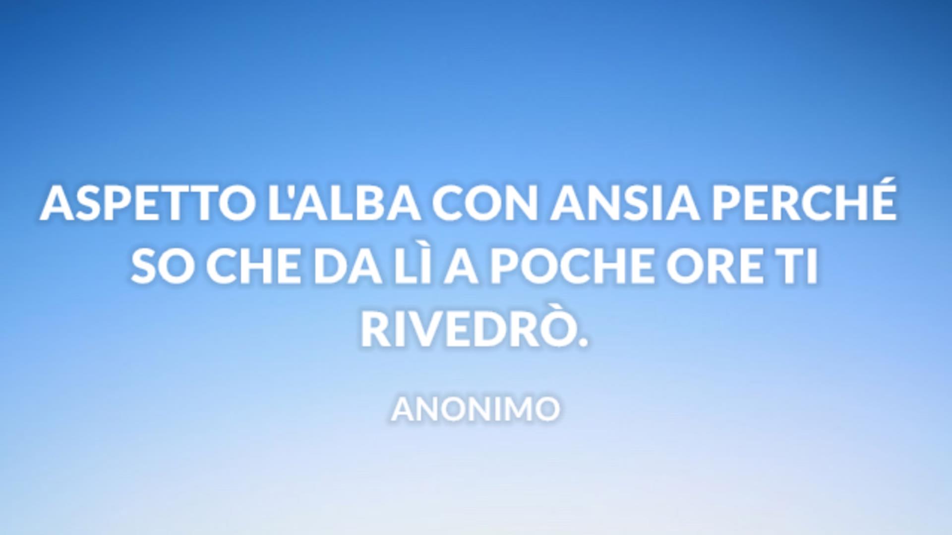 Le Frasi Sull Alba Piu Belle