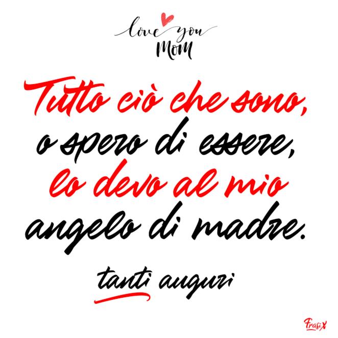 Auguri Mamma 50 Frasi E Immagini Per Augurarle Buon Compleanno