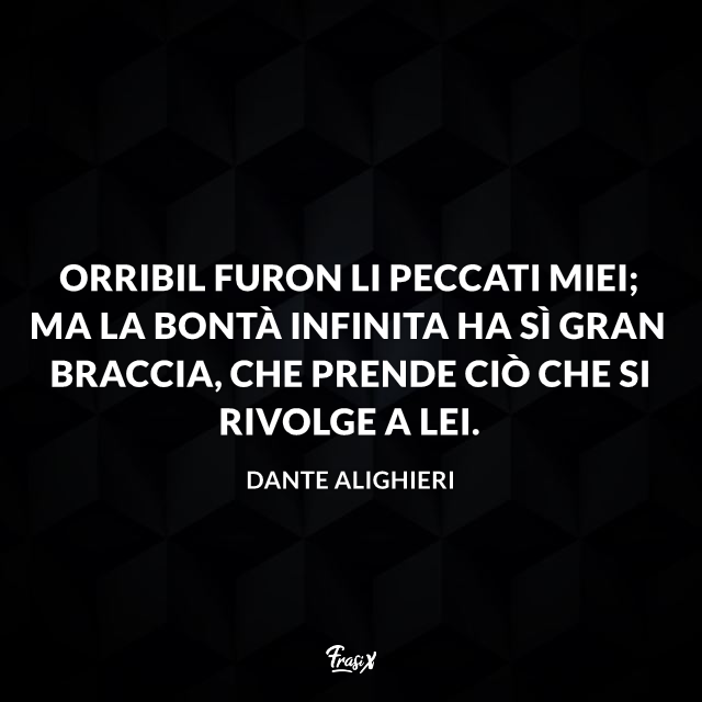 Le Frasi Piu Belle E Famose Di Dante Alighieri E Della Divina Commedia