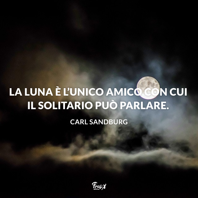 Le 50 Frasi Piu Belle Sulla Luna