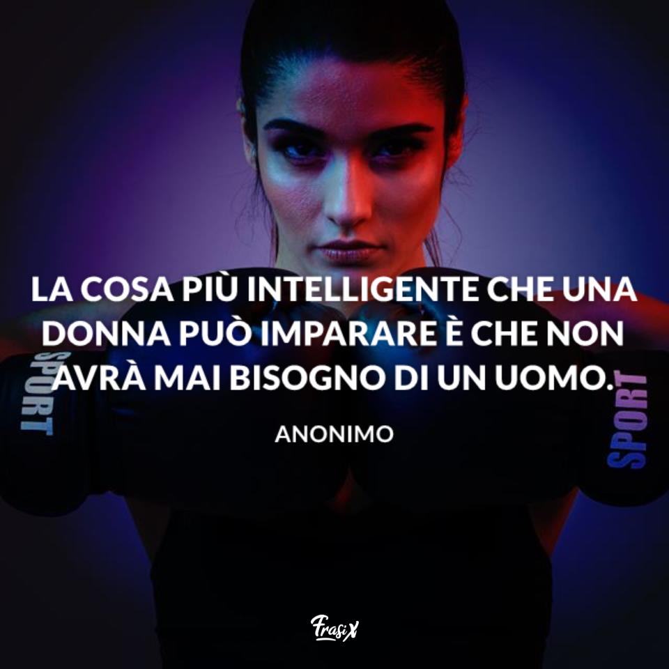 Le 100 frasi sulle donne forti e famose