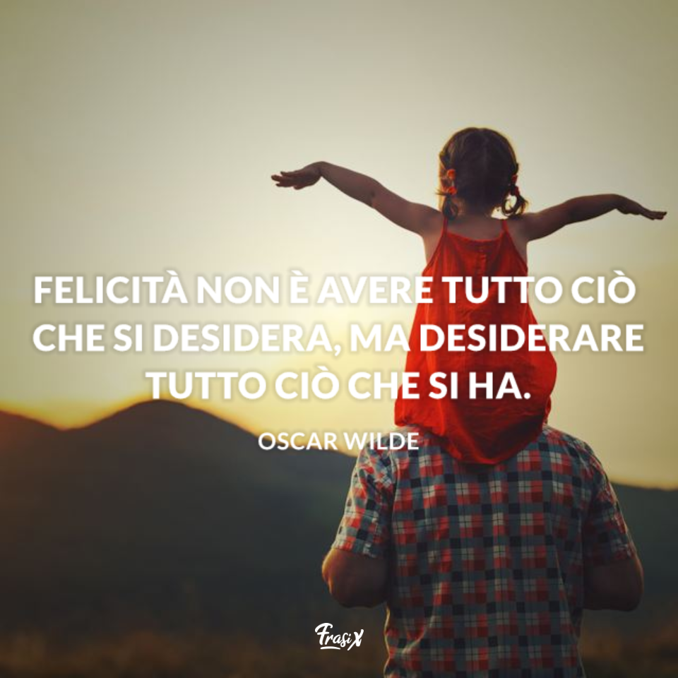La Tua Felicità è La Mia Frasi