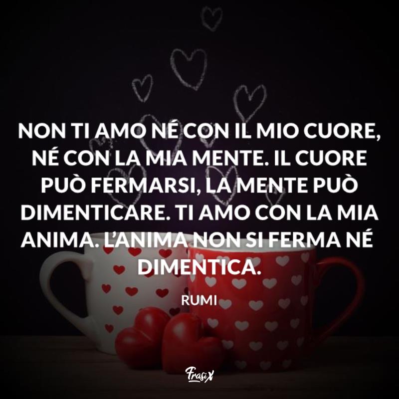 Frasi che colpiscono il cuore rumi Immagine con citazione rumi per frasi che colpiscono il cuore