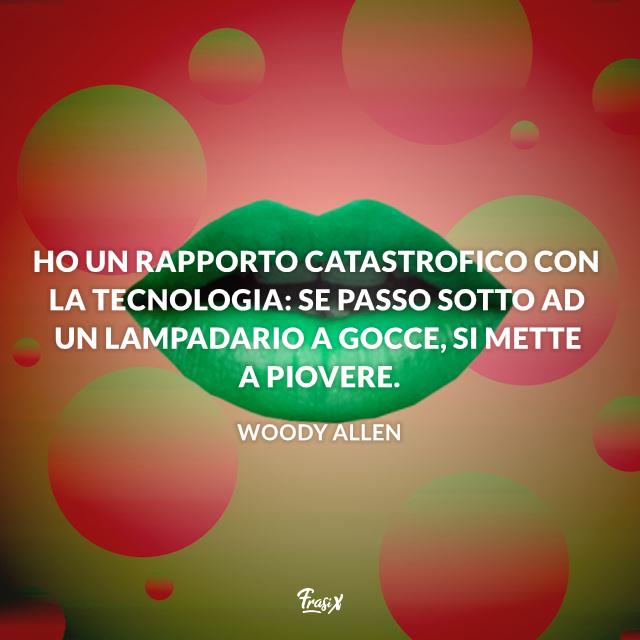 Frasi celebri Frasi Woody Allen