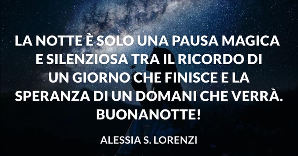 50 Frasi Della Buonanotte Da Dedicare Con Immagini Gratis