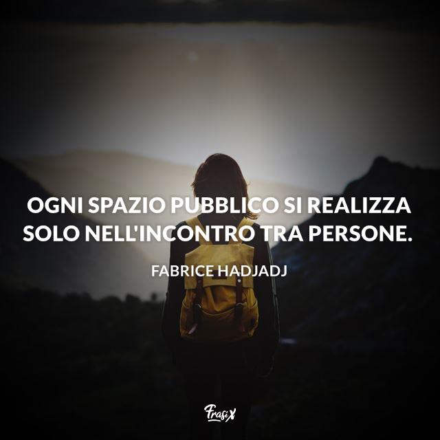 Frase sullo spazio pubblico Immagine con frase sullo spazio pubblico