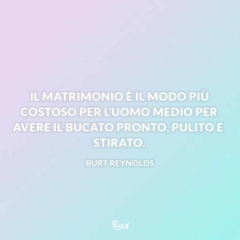 Frasi matrimonio simpatiche burt Sfondo celestino