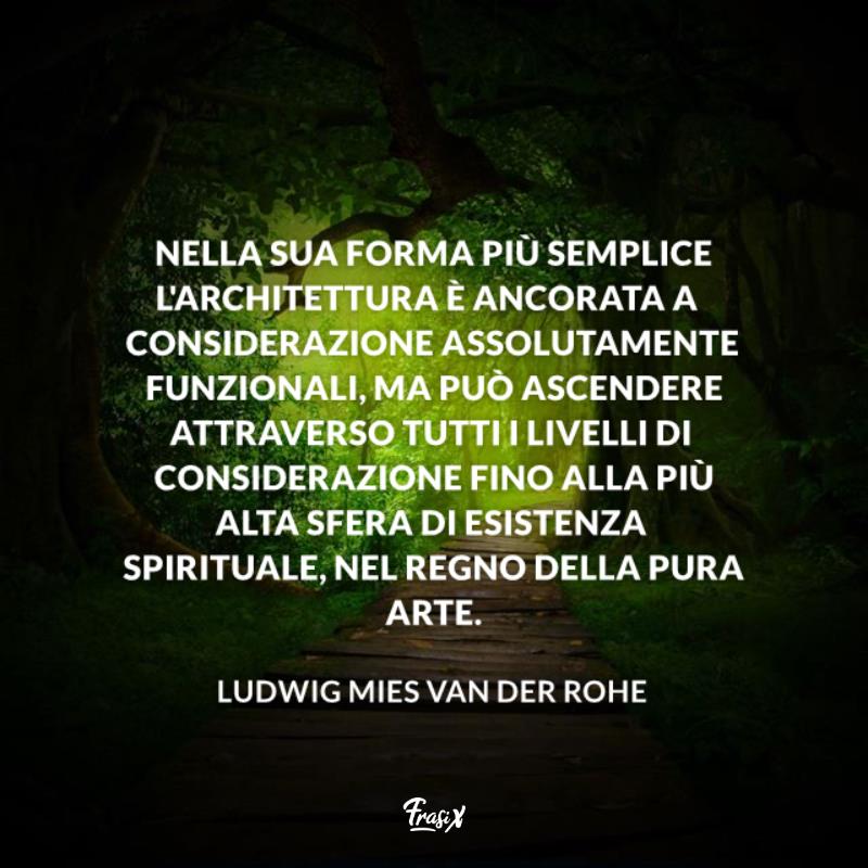 Frasi sull'architettura moderna rohe Immagine con citazione rohe per frasi sull'architettura moderna