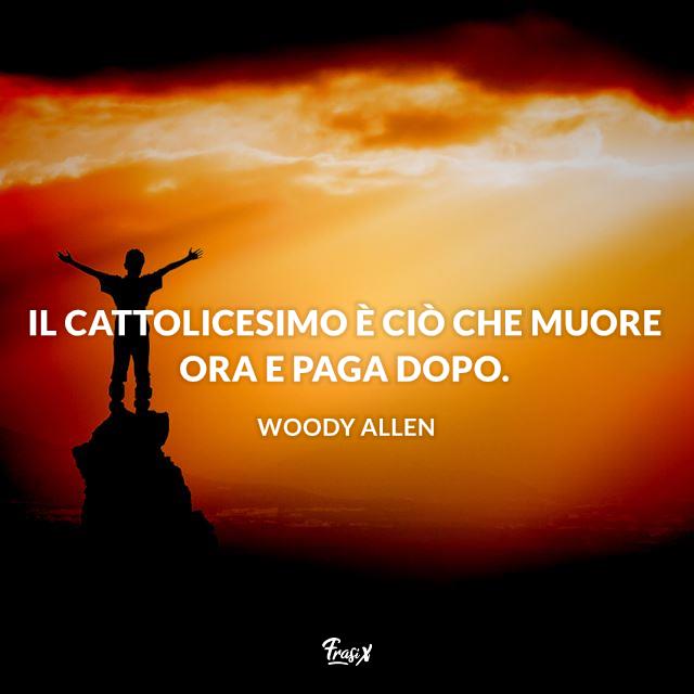 Frasi Woody Allen Frasi divertenti